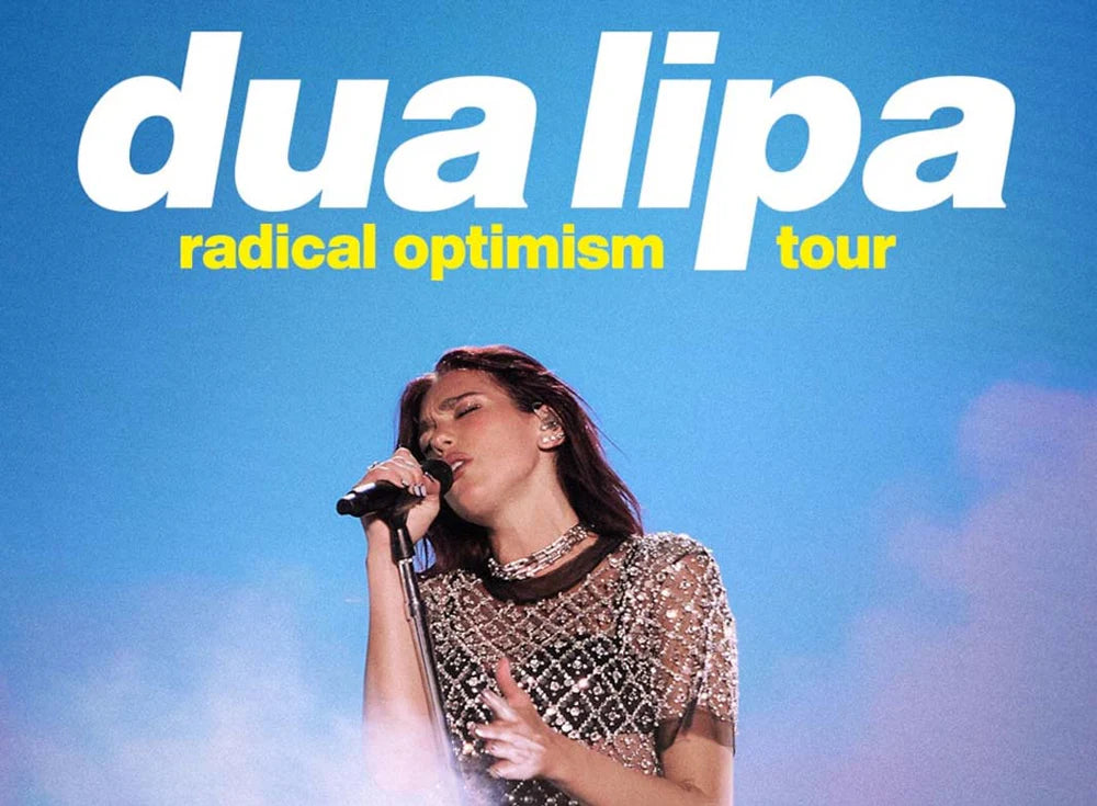 DUA LIPA - RADICAL OPTIMISM TOUR